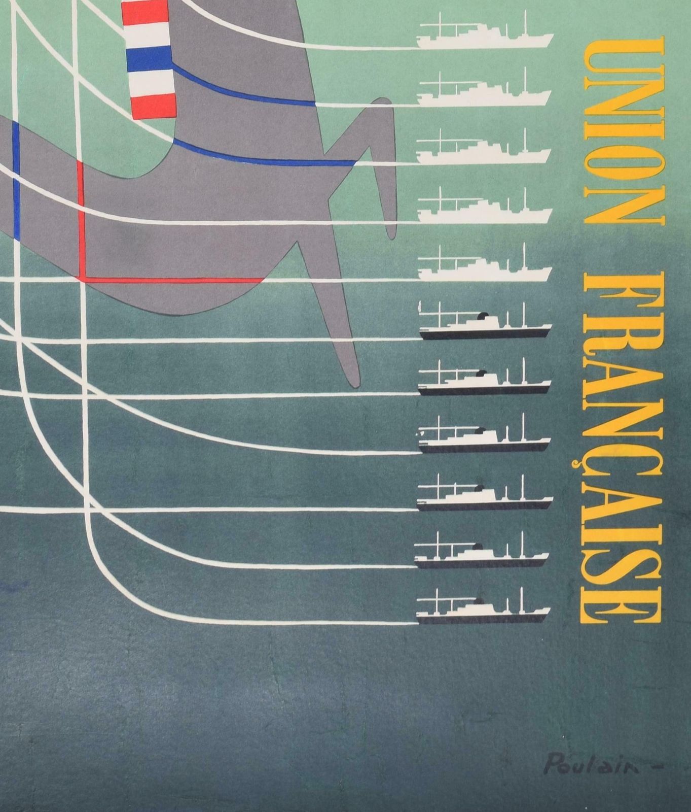 Poulain Messageries Maritimes   Union Francaise Original Vintage Poster By Poulain 1950 photo 1050.0