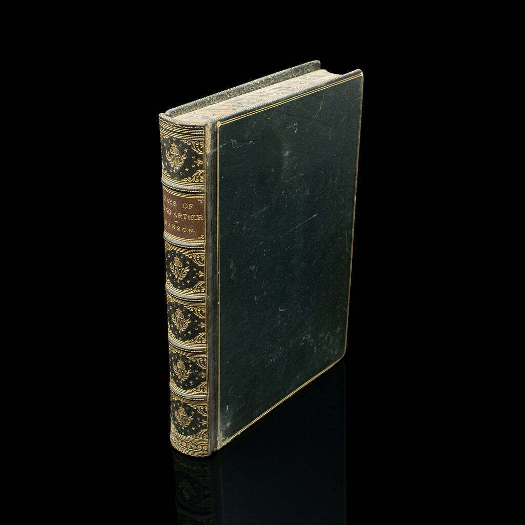Antique Book, Days Of King Arthur, Mythology, English, Fiction, Late Victorian