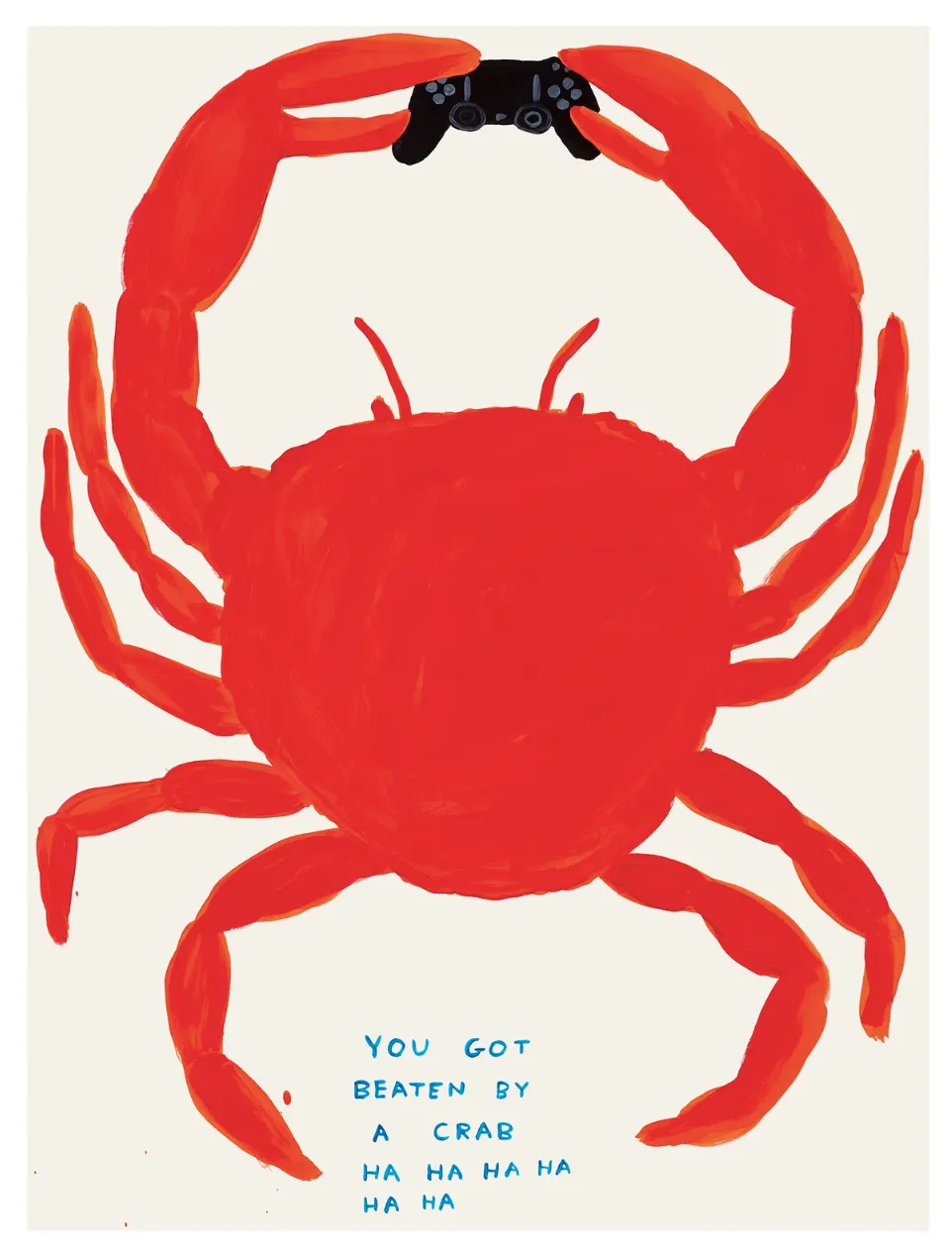 David Shrigley You Got Beaten By A Crab