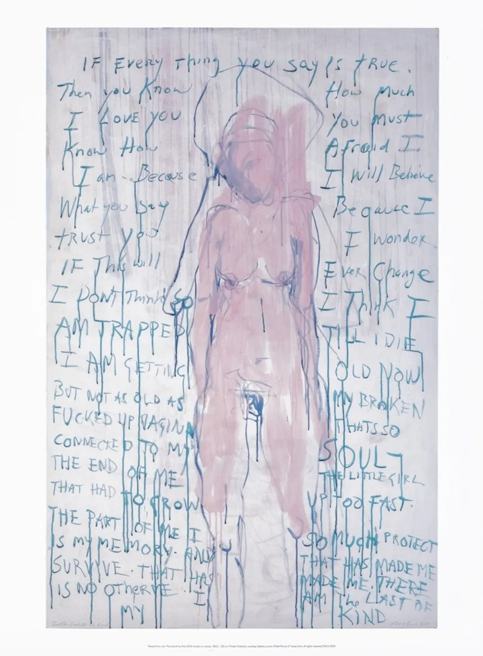 Tracey Emin I Am The Last Of My Kind