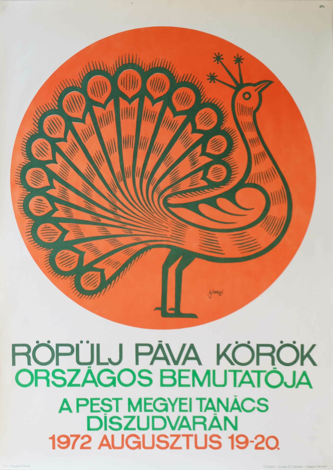National Presentation Of Flying Peacock Circles   Original Hungary Poster | 1972