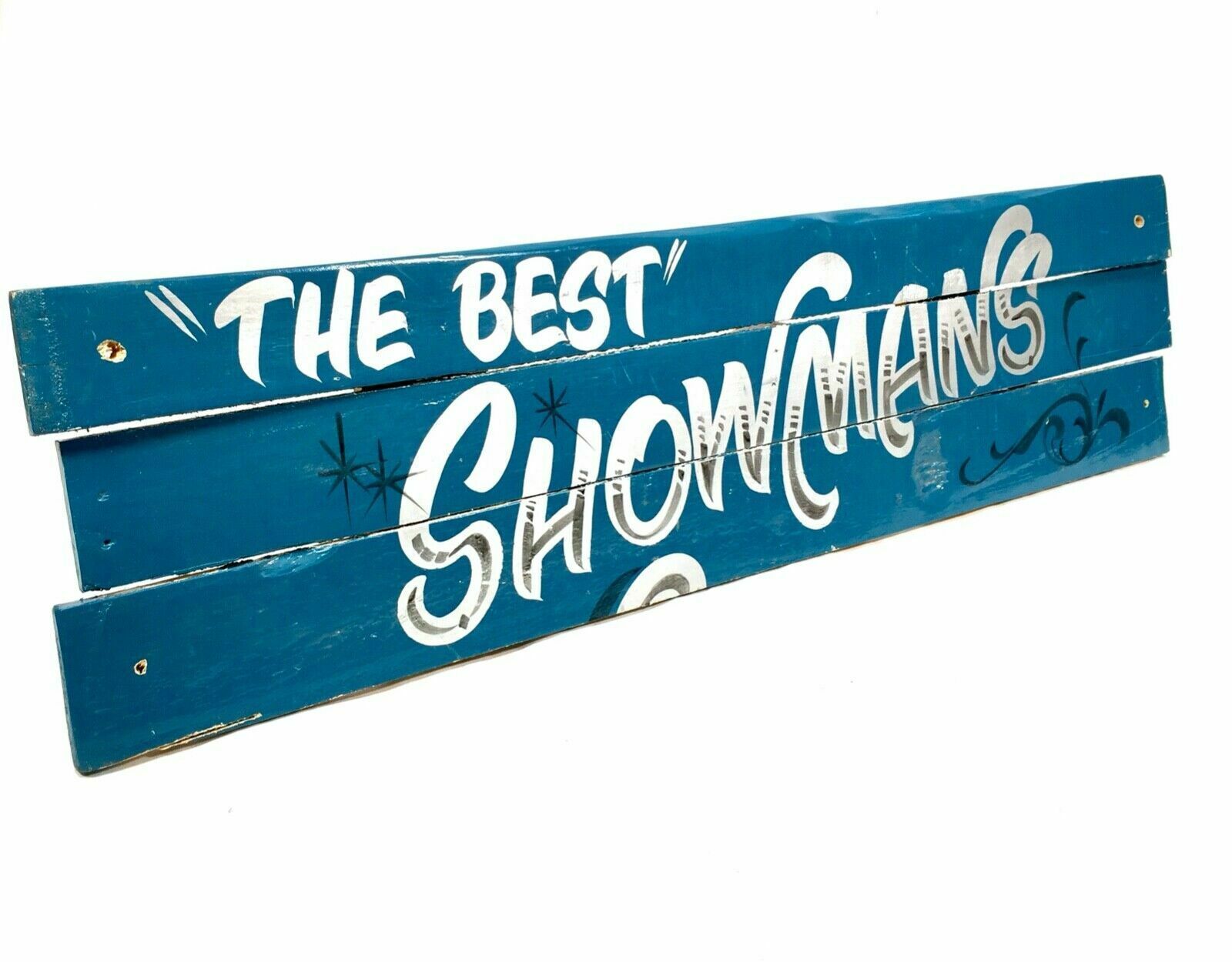 Vintage Large Wall Hanging Fairground Sign The Best Showman's / Paint On Board