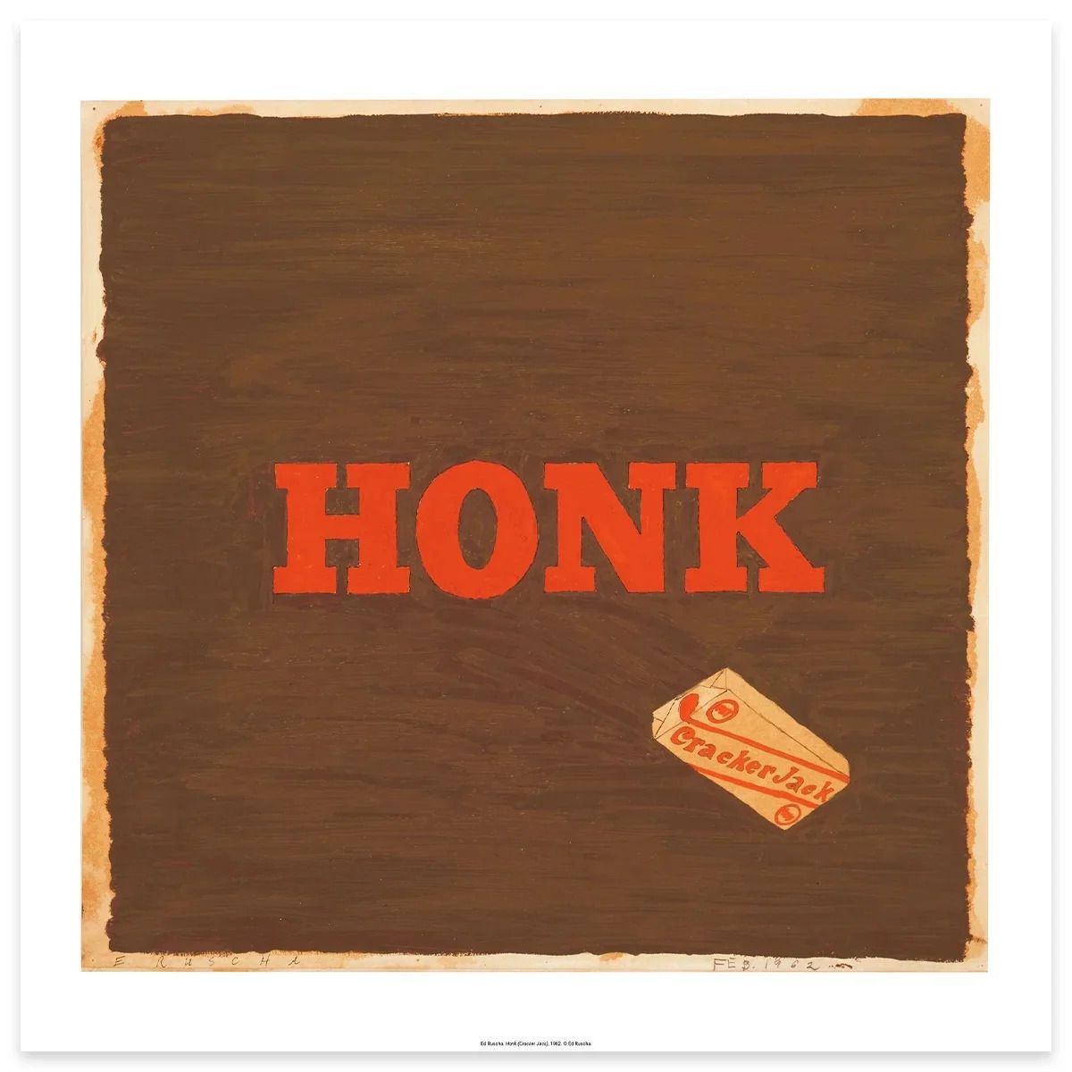 Ed Ruscha Honk (Cracker Jack), 1962 / 2026