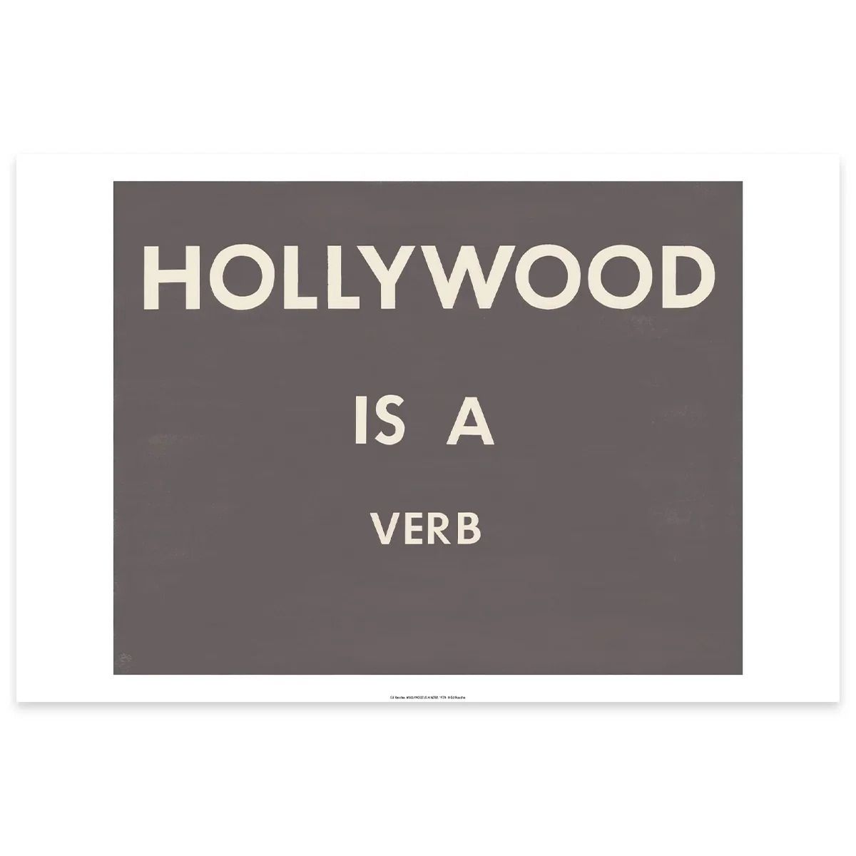 Ed Ruscha Hollywood Is A Verb, 1979 / 2026