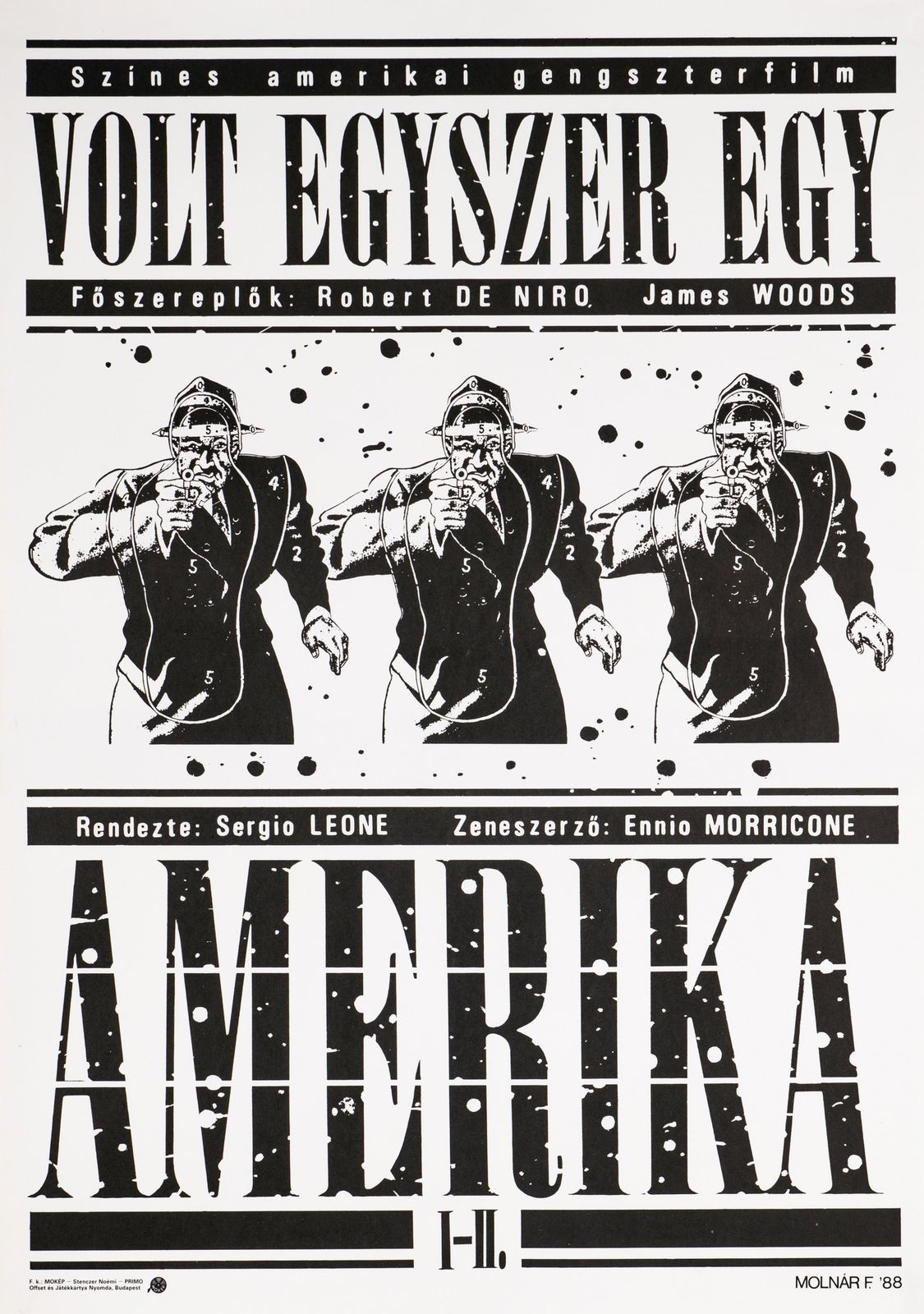 "Once Upon A Time In America" Original Vintage Film Poster, Hungarian, 1988
