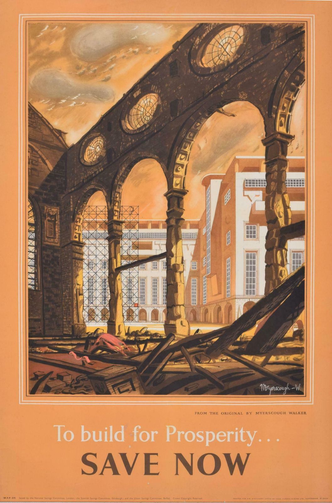 To Build For Prosperity   Save Now Original Poster By Raymond Myerscough Walker