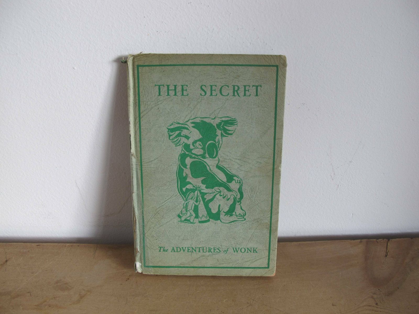 The Adventures Of Wonk   The Secret And The Night Watchman   Rare 1st Edition 1945