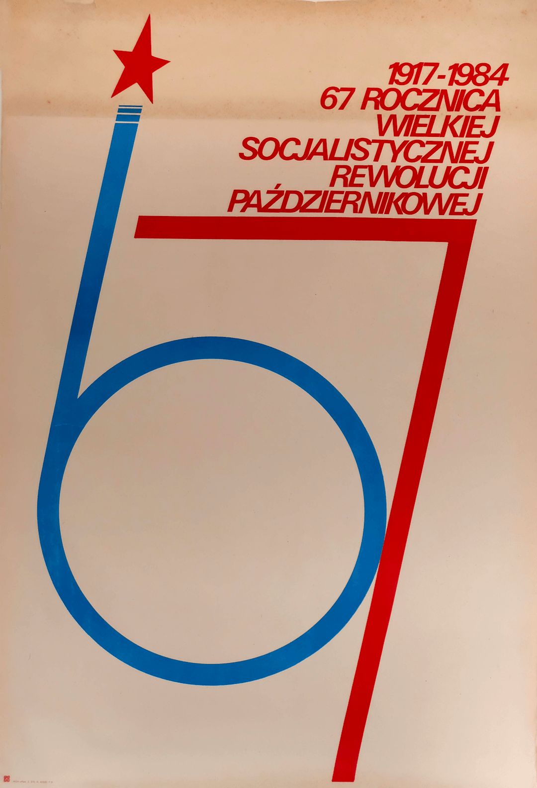 67th Anniversary Of The Great Socialist October Revolution   Original Poland Poster | 1984