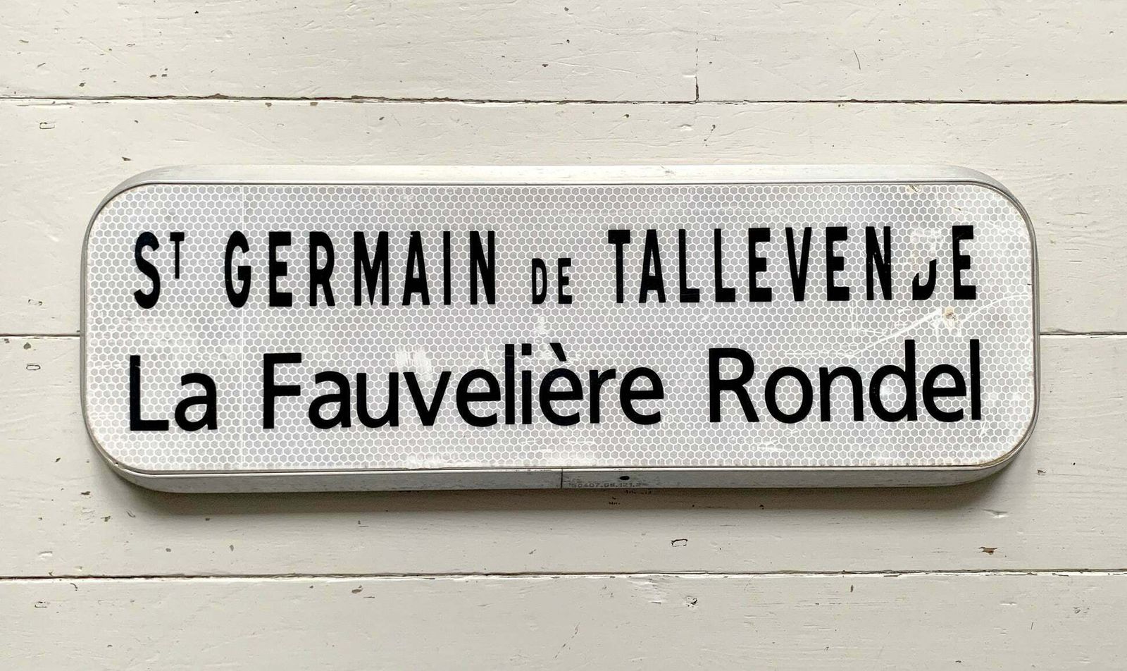 photo furniture Genuine French Street Sign; 'St Germain De Tallevede La Fauveliere Rondel'