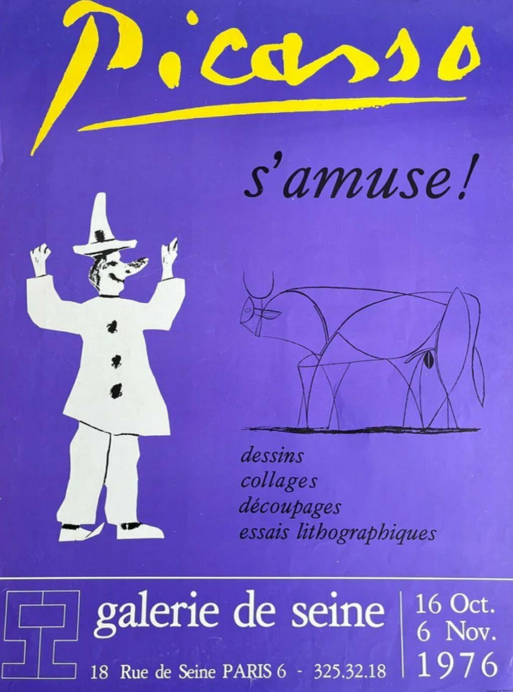 Pablo Picasso   S'amuse!   Galerie De Seine Original Vintage Poster