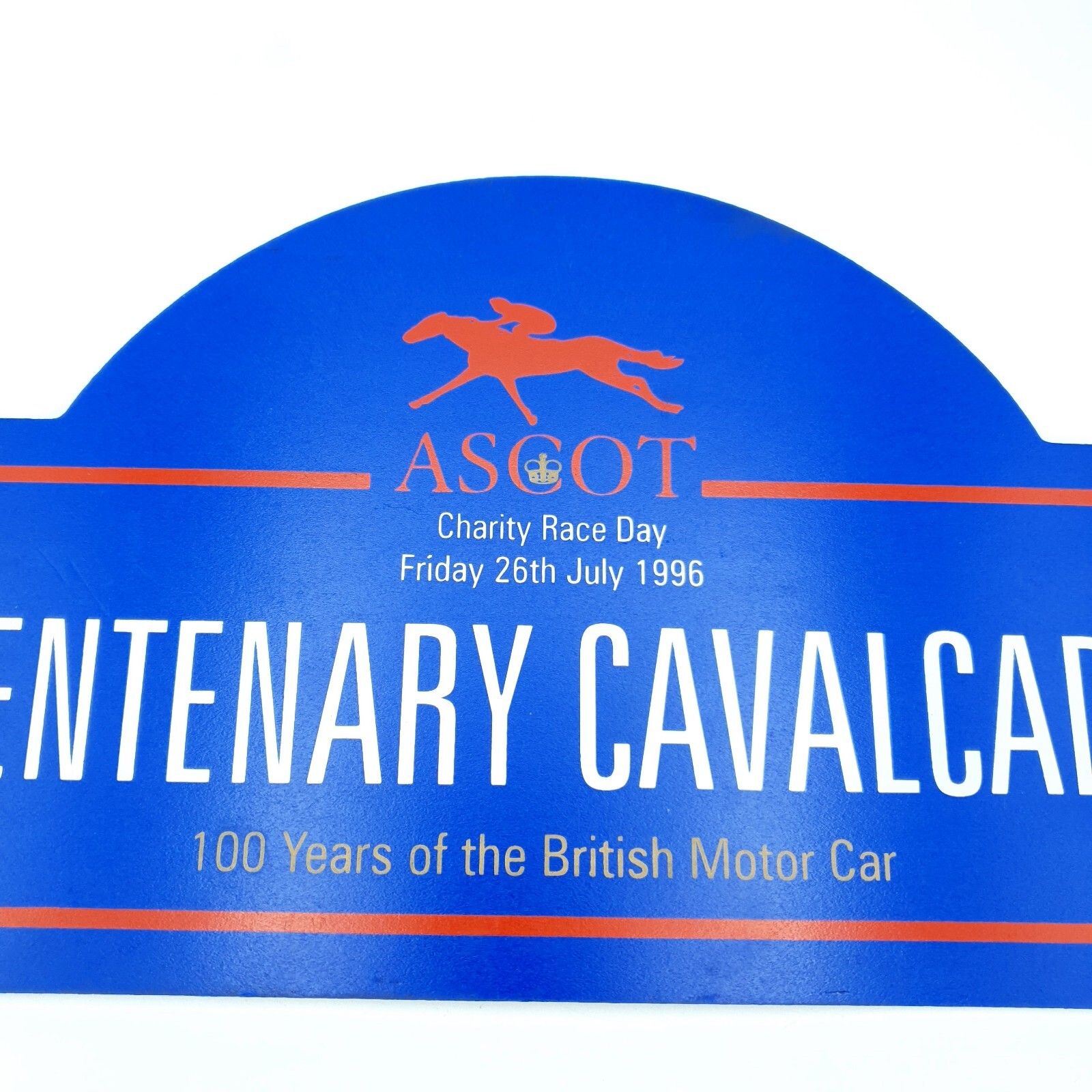 Rare Ascot Sign Centenary Cavalcade Charity Race 1996 100 Yrs British Motor Car photo buy