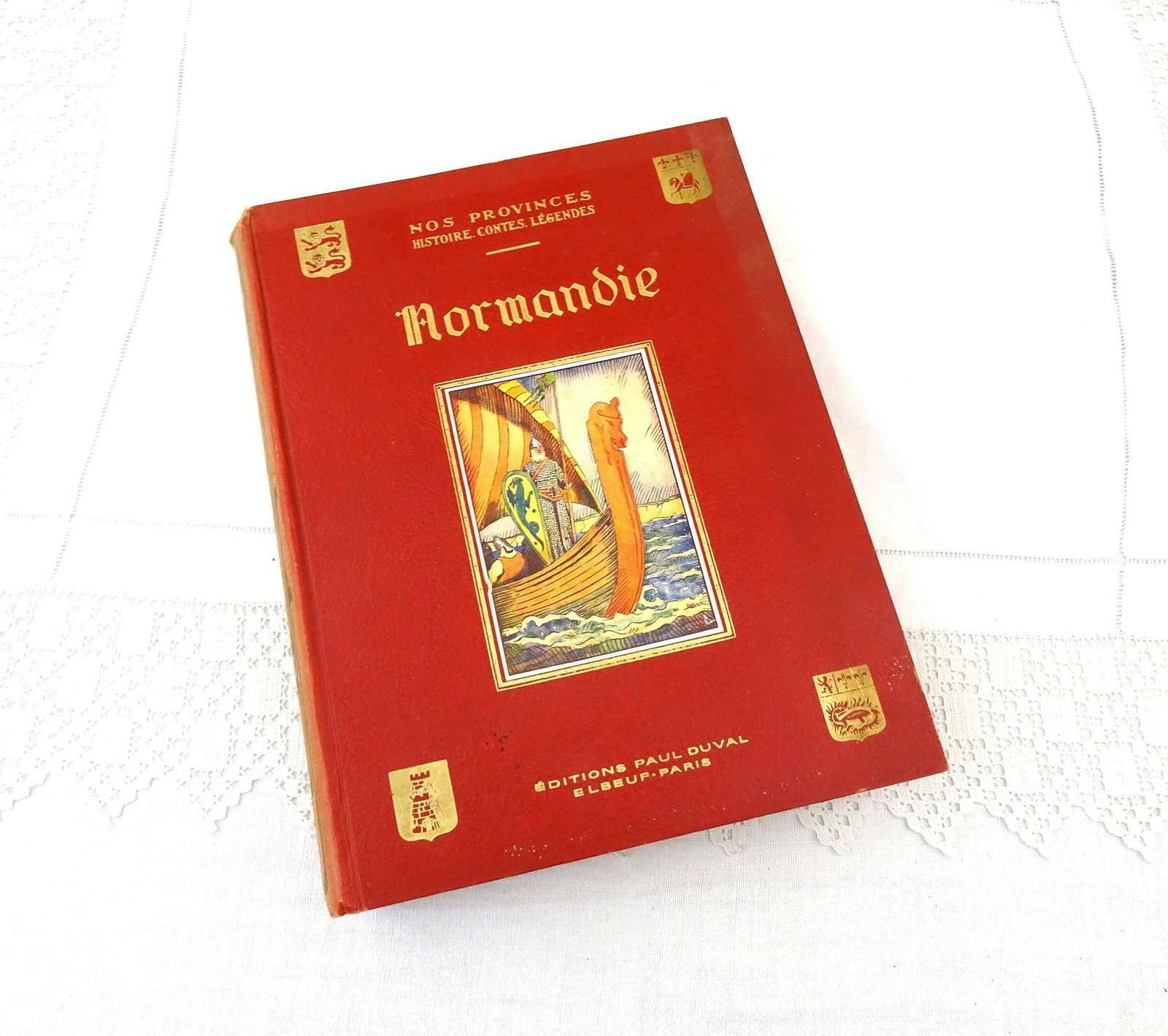 Groot Vintage Frans Gebonden Boek Uit De Jaren 1950 Over De Geschiedenis Van De Normandische Regio – Normandie Provinces Histoire Contes Legendes – Paul Duval