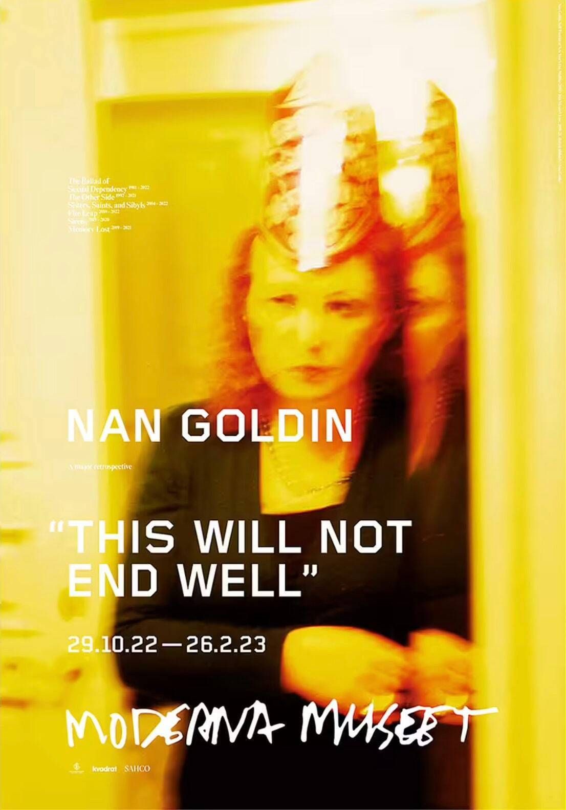 Original Nan Goldin Exhibition Poster   This Will Not End Well   Stunning Authentic Museum Print   Self Portrait New Years Eve
