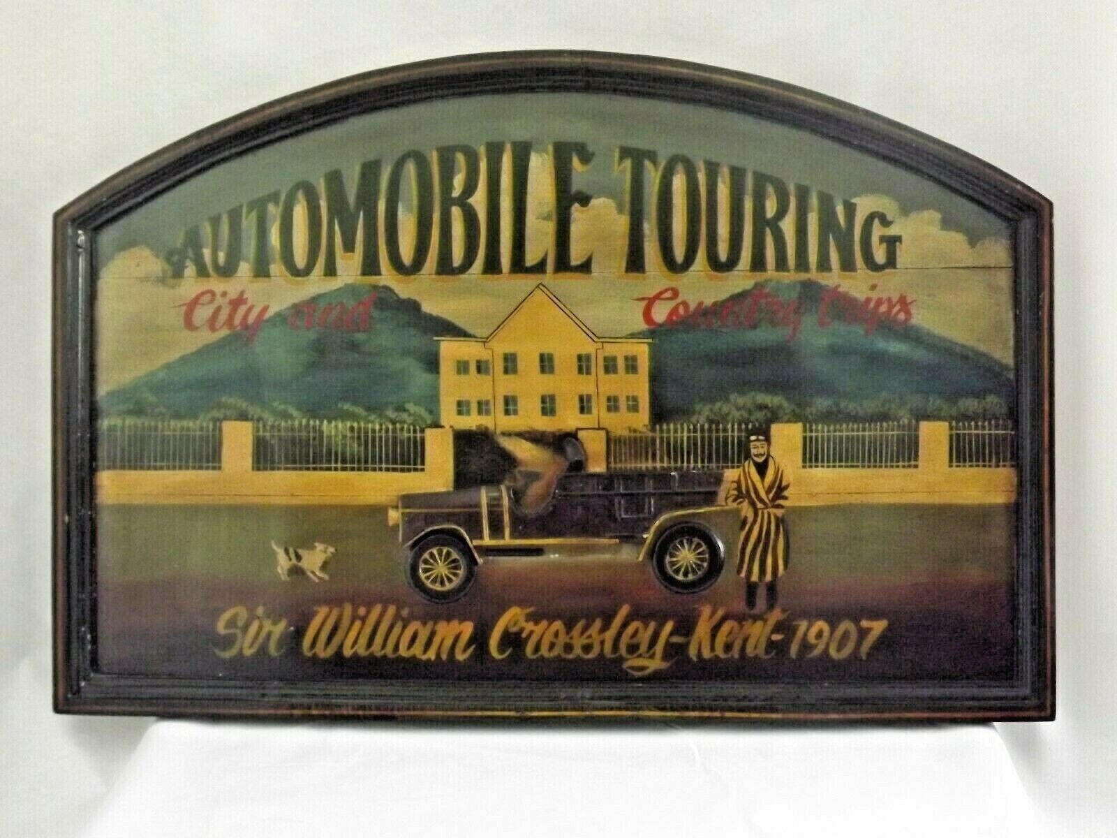 Large Rustic Vintage Wooden 3 D Advertising Sign Automobile Touring   Vintage Advertising Plaque. Sir William Crossley. Kent  1907.