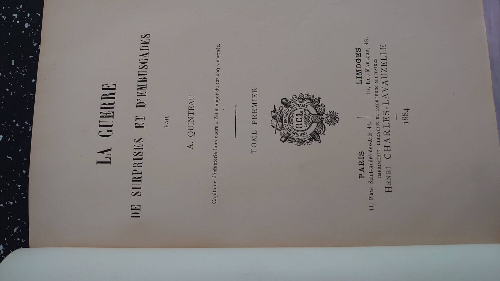 La Guerre De Surprises Et D'embuscades, Quinteau, 1884. Good Collectible Condition. photo Home Decor