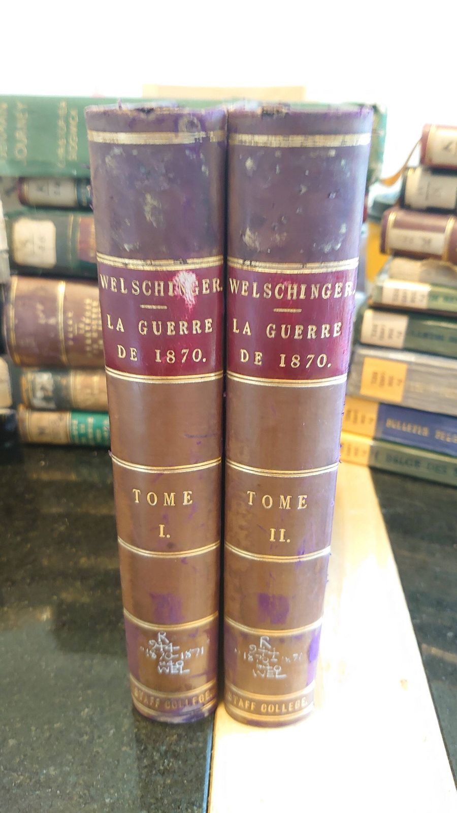 La Guerre De 1870 (Franco Prussian War)   Tomes (Volumes) I & II   Welschinger   Good To Very Good Condition   1911   In French
