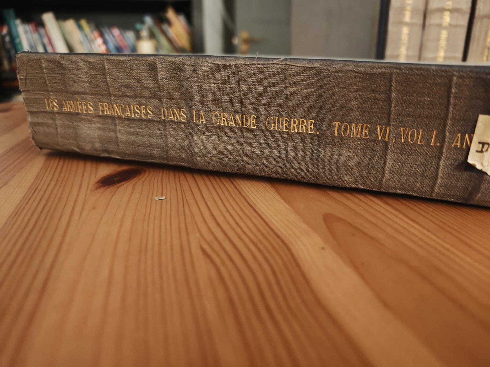 Antique "Les Armees Francaises Dans La Grande Guerre"   Tome VI   Volume II  Set   1917 Actions Following Brest Litovsk   Gd Con   20s 30s photo vintage