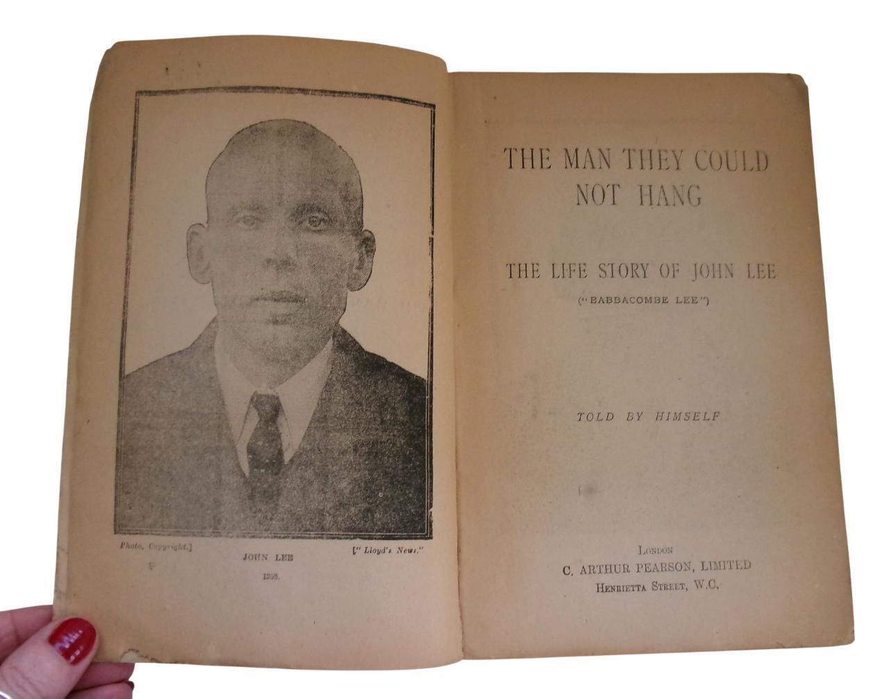C1910 True Crime : The Man They Could Not Hang, John Babbacombe Lee Autobiography, Edwardian Antique Criminal photo for sale