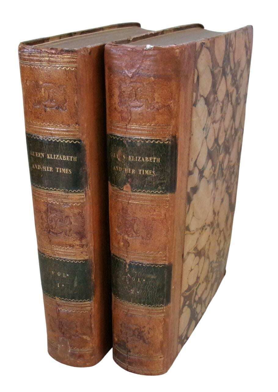 1838 Elizabethan History: Queen Elizabeth And Her Times, Series Of Letters, Half Leather, Georgian