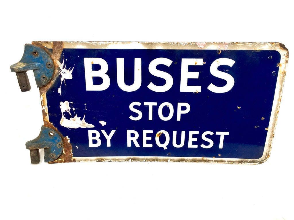 Antique Double Sided Blue & White Enamel Bus Stop Sign Busses Stop By Request photo Home Decor