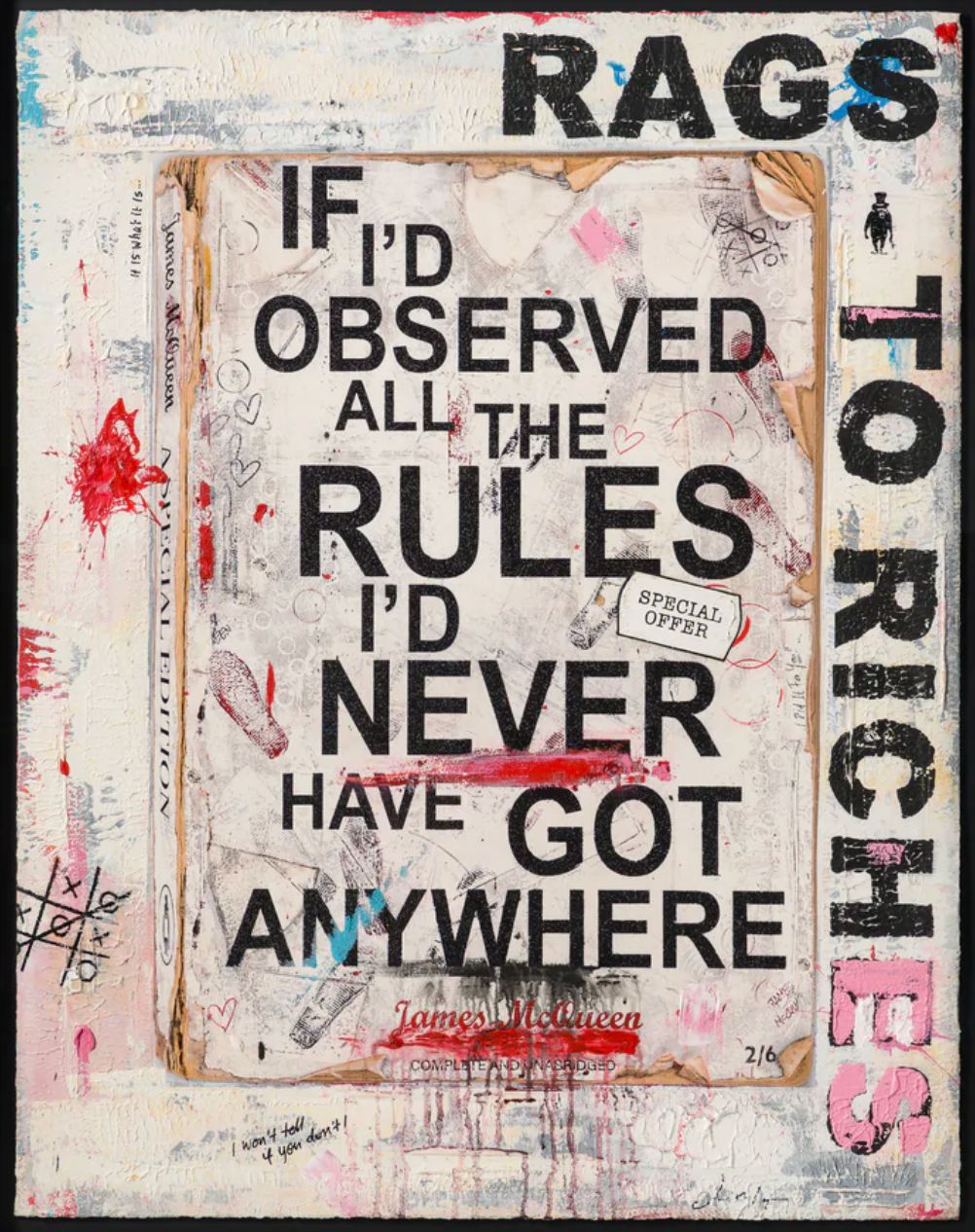 James Mcqueen, If I'd Observed All The Rules I'd Never Have Got Anywhere (Framed)