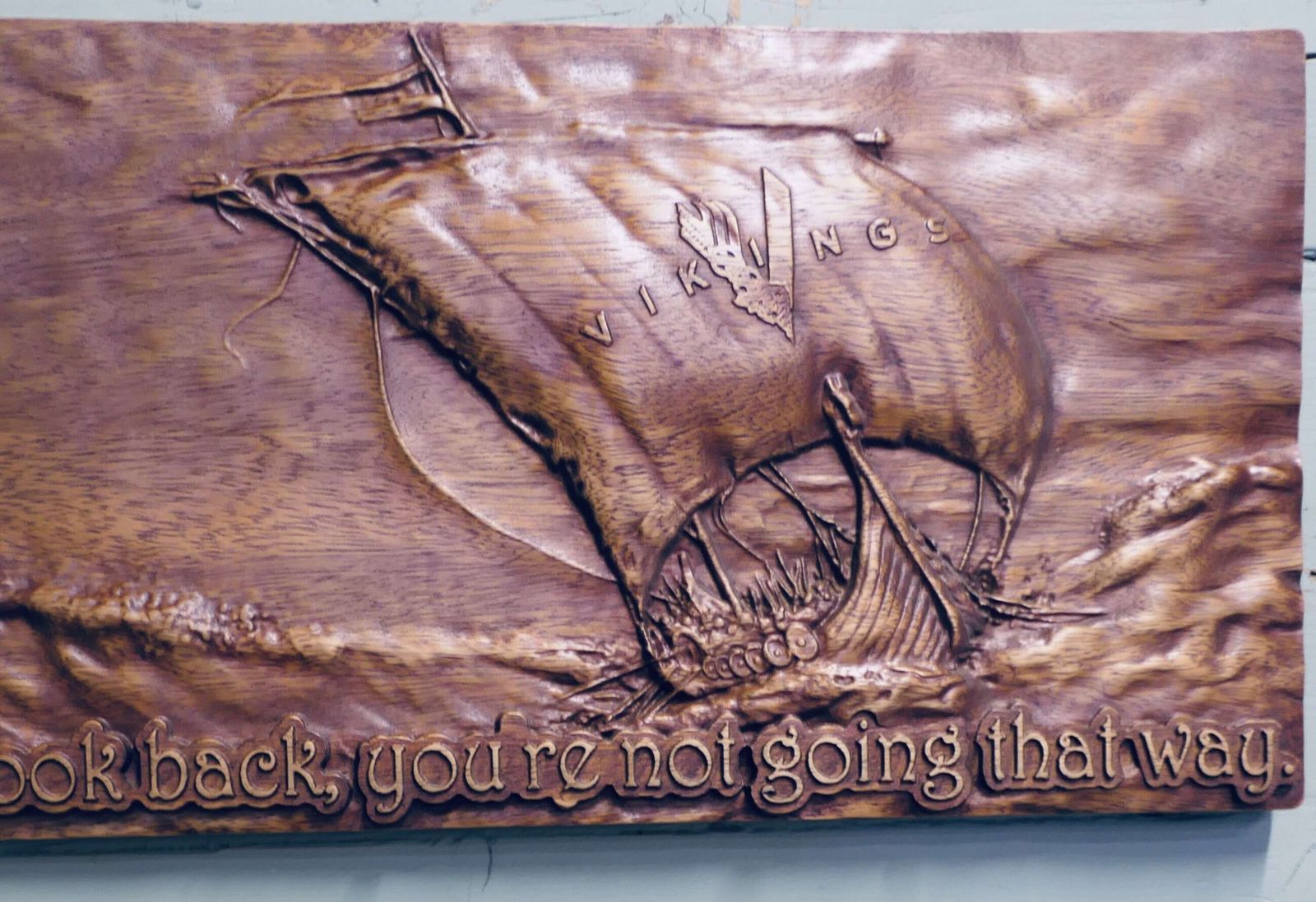 Wall Carving. Viking This Is A Viking Inspired Carving And The Quote, "Don't Look Back photo Art