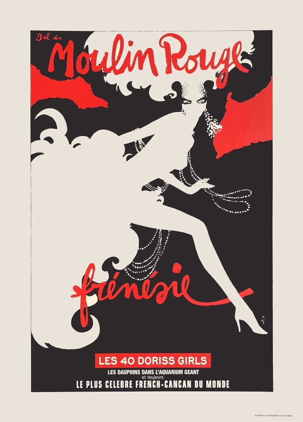 René Gruau Poster Moulin Rouge   Frénésie   Les 40 Doriss Girls 2009