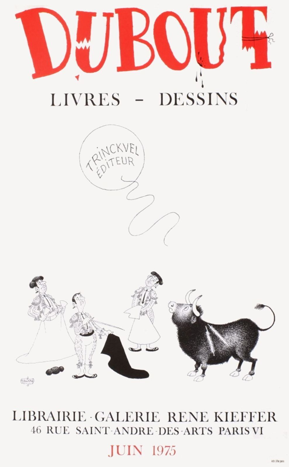 Albert Dubout Poster Expo 75   Galerie René Kieffer