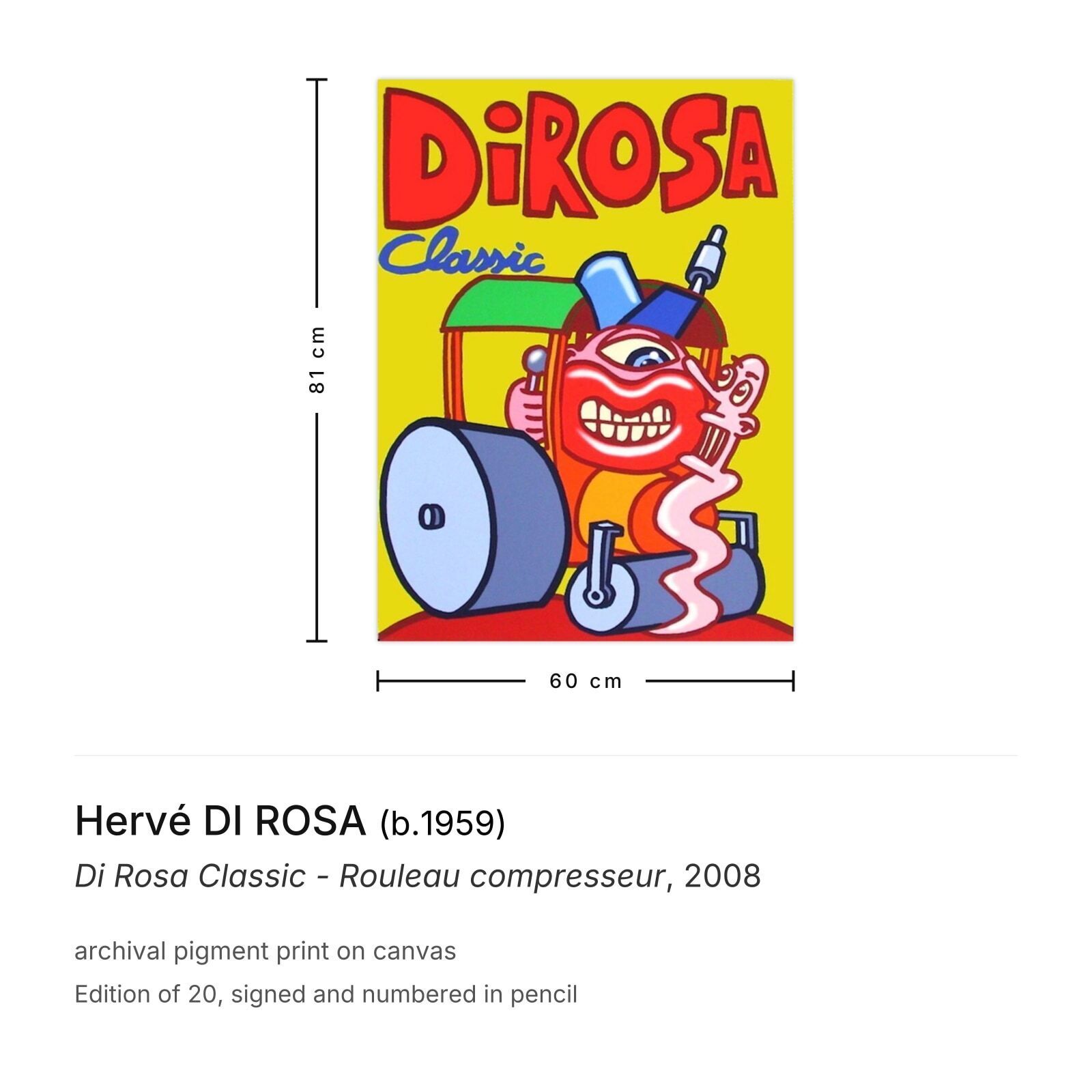 Hervé Di Rosa Gesigneerde Archival Pigment Print Di Rosa Classic   Rouleau Compresseur 2008 photo furniture