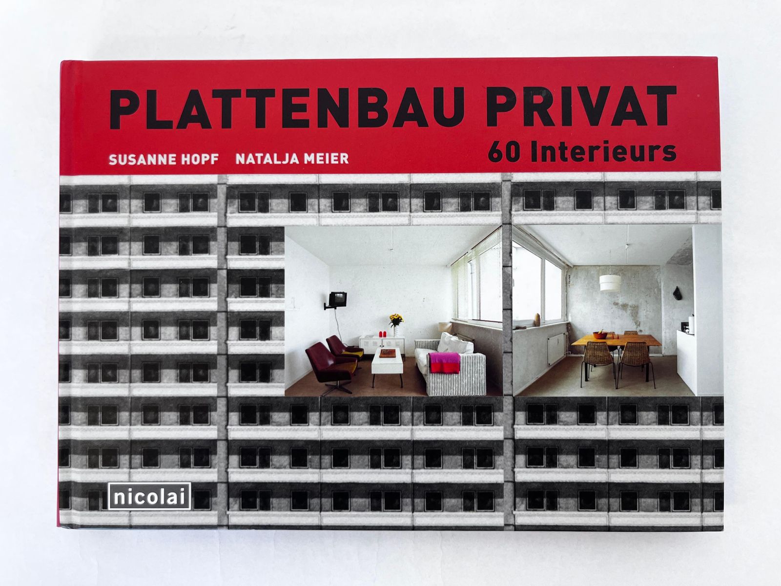 Plattenbau Privat: 60 Interieurs By Susann Hopf photo for sale