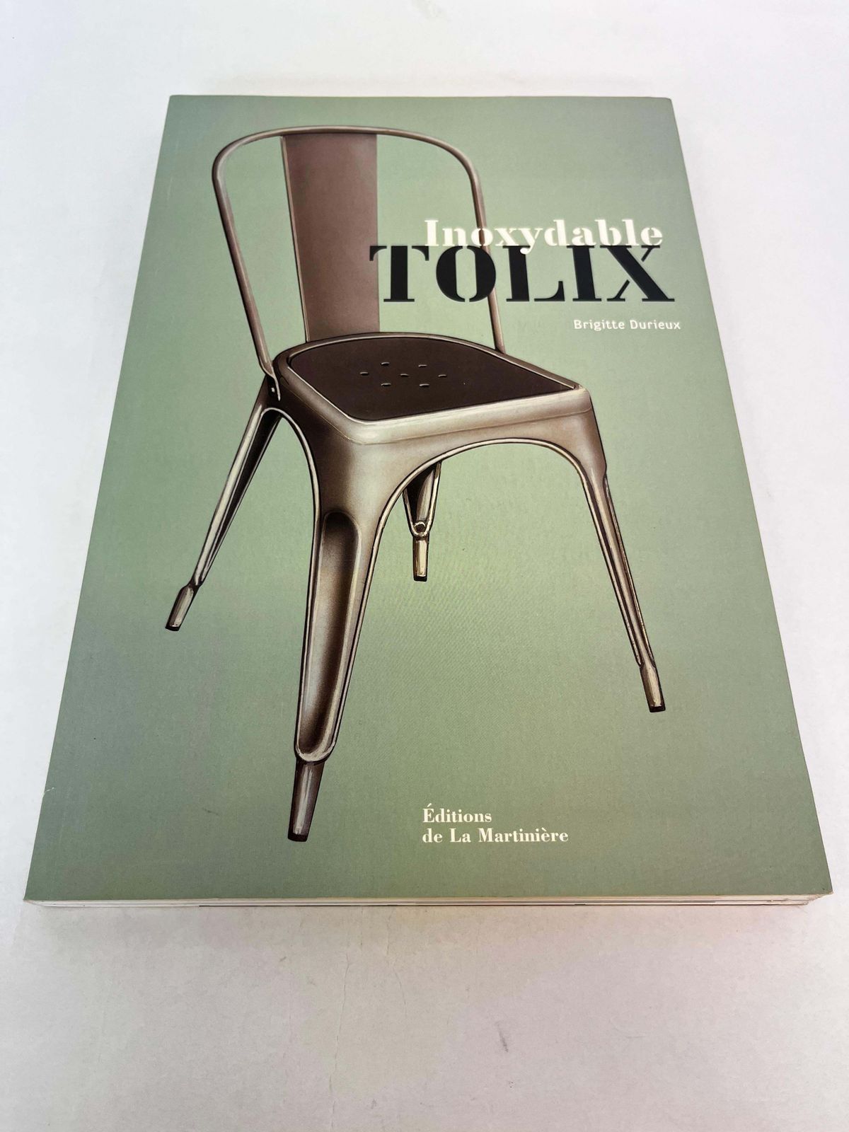 Inoxydable Tolix   Brigitte Durieux photo furniture