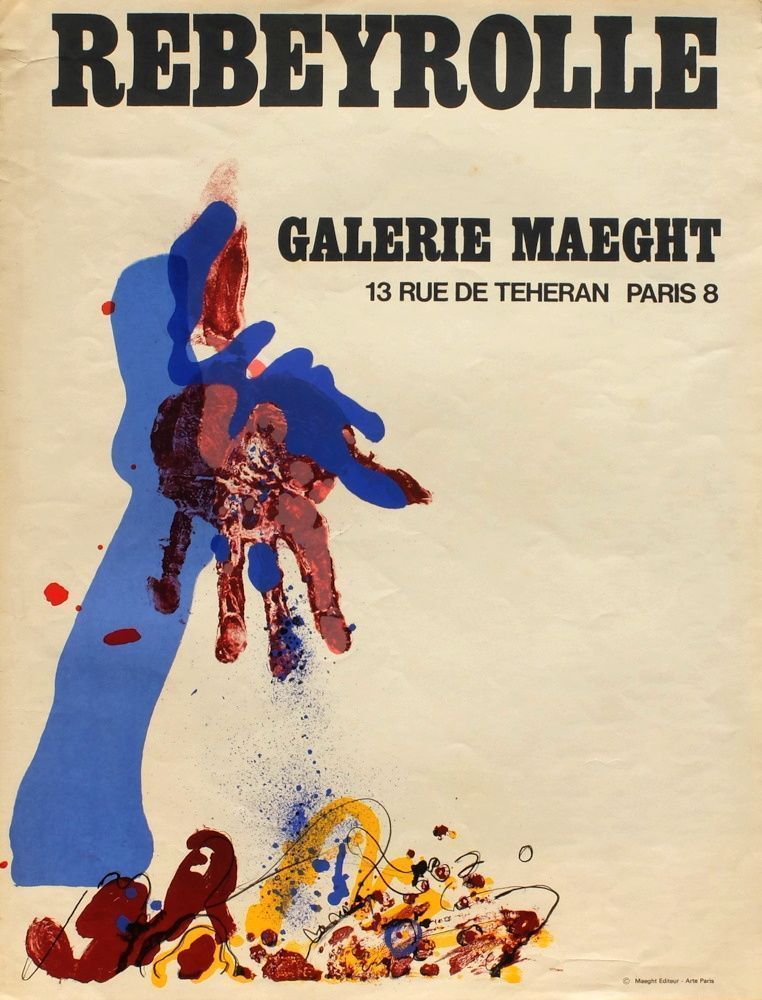 Rebeyrolle Paul   Lithograph Poster   Galerie Maeght 1967