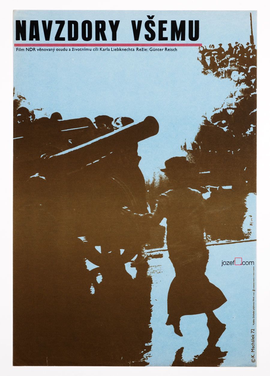 Movie Poster, In Spite Of All, Karel Machálek, 1972