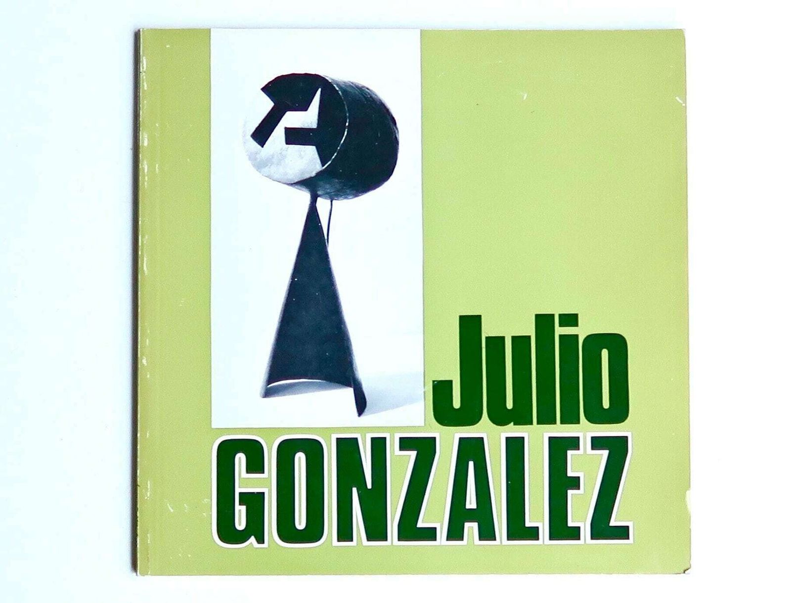 Catalog : Julio Gonzalez, The Tate Gallery, London, 1970s / Art, Modern, Sculpture