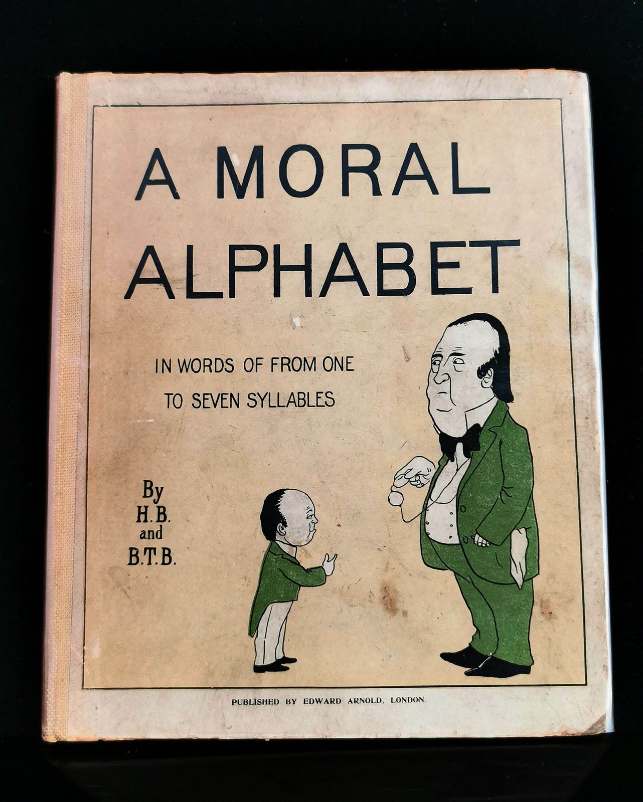 A Moral Alphabet, In Words Of From One To Seven Syllables, 1st Edition, H Belloc photo for sale