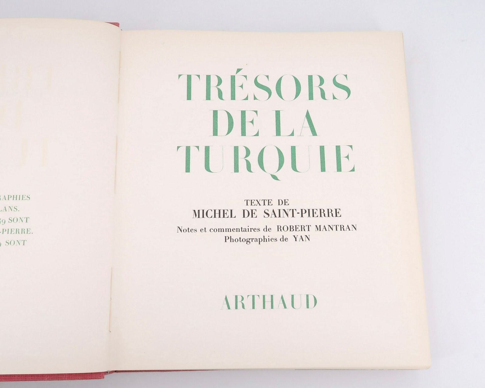 Book " Trésors De La Turquie " By Miche De Saint Pierre, Arthaud, 1959 / Turkey, Architecture, Art, Traditions photo for sale