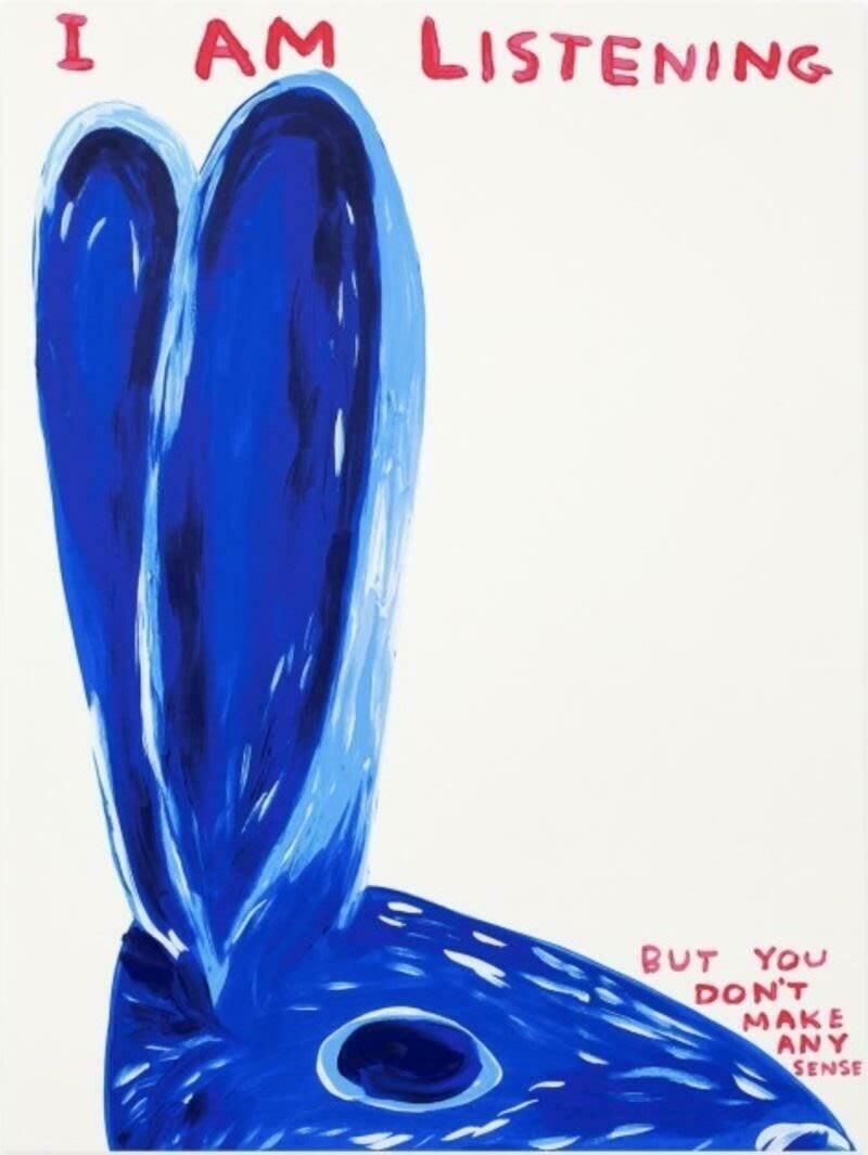 David Shrigley Untitled (I Am Listening), 2020