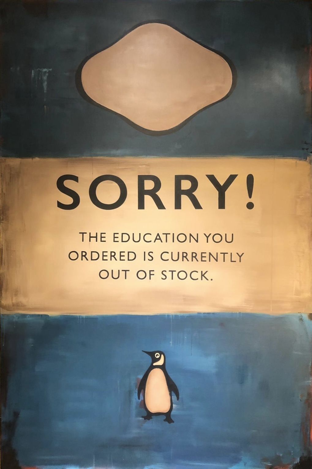 A Large, Unique Painting By The Celebrated Satirical Artist, Epi, Featuring One Of His Famous Phrases On A Penguin Book.