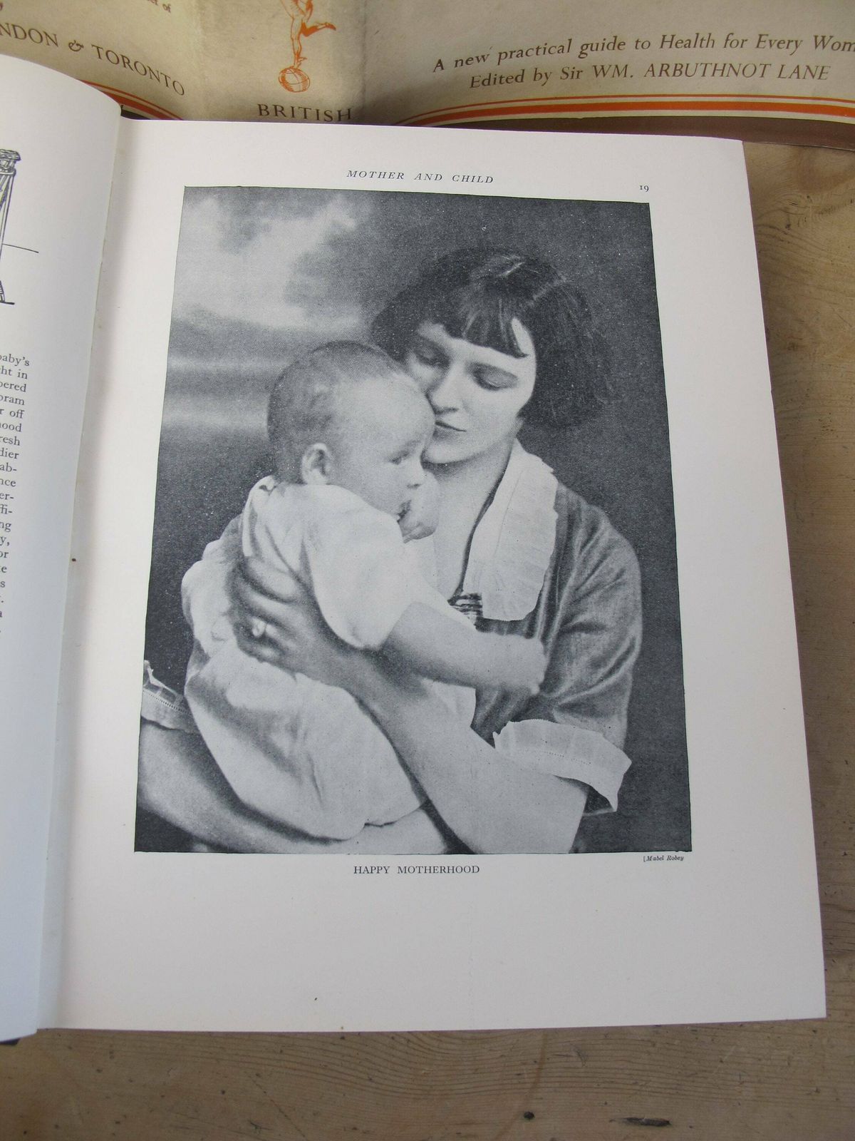 The Hygiene Of Life And Safer Motherhood Edited By W M Arbuthnot Lane. First Edition, With Original Dust Cover, 1934