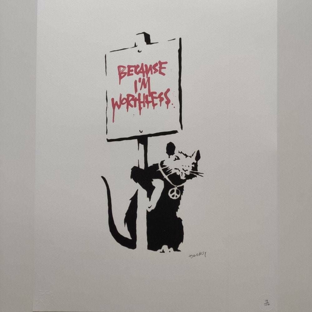 Banksy – Because I’m Worthless Signed, With Certificate Of Authenticity