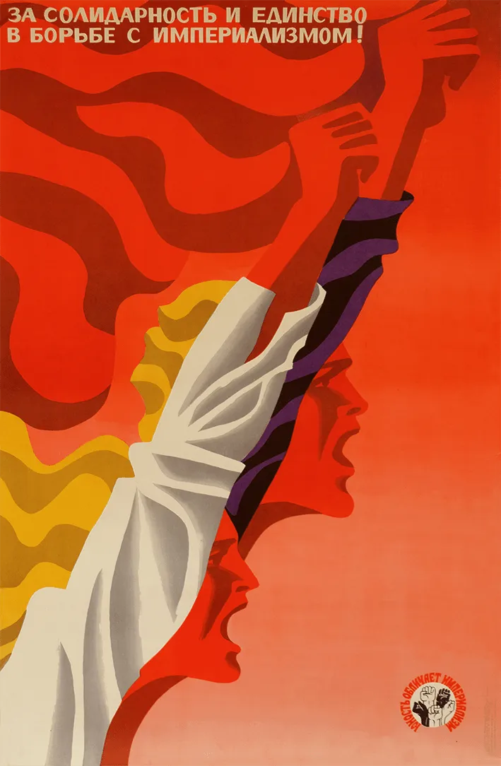 For Solidarity & Unity In The Fight Against Imperialism   Original Soviet Russian Poster | 1972