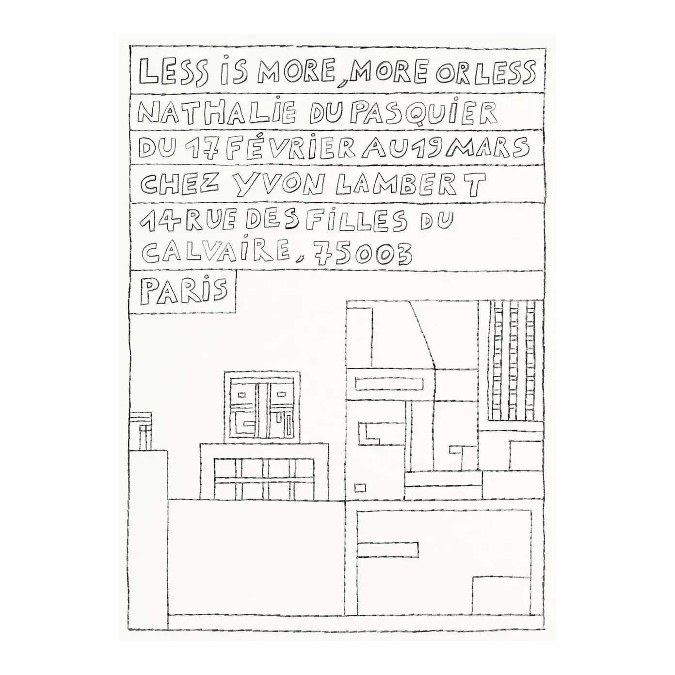 2023 Nathalie Du Pasquier Less Is More  More Or Less Exhibition Poster