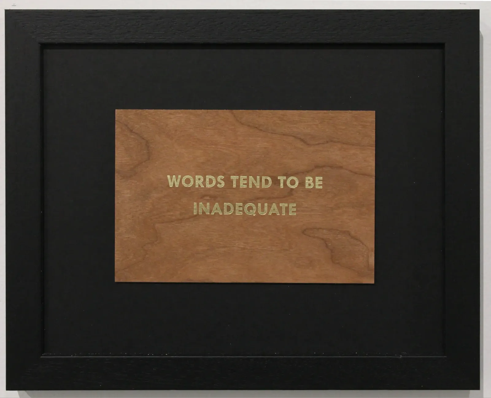 Jenny Holzer, Truism 'Words Tend To Be Inadequate', 1994