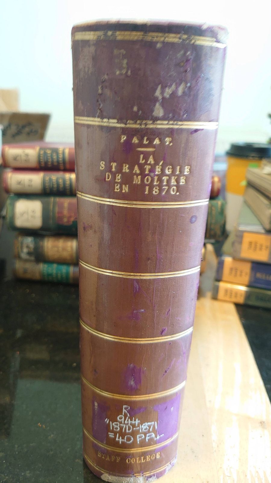 La Strategie De Moltke En 1870 (Moltke's Strategy Of The Franco Prussian War)   Palat   Good To Very Good Condition   1907   In French