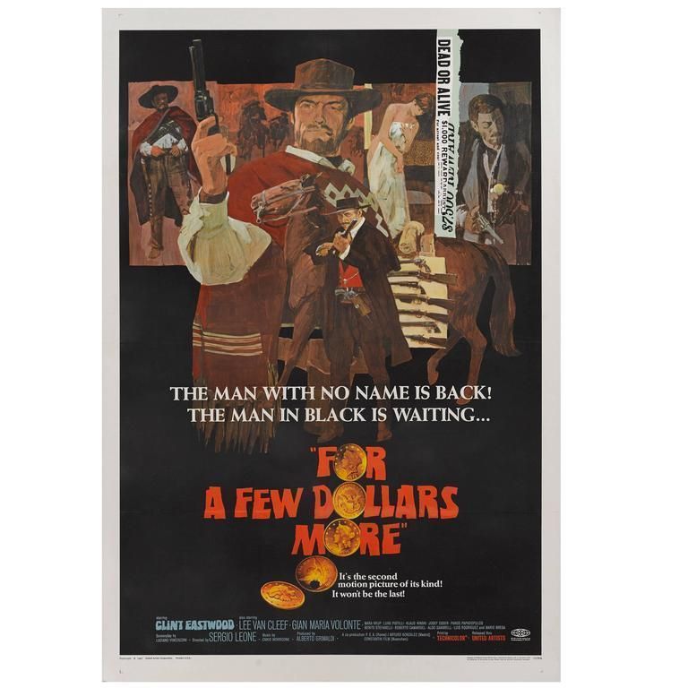 "For A Few Dollars More / Por Qualche Dollaro In Piu" Original Us Film Poster