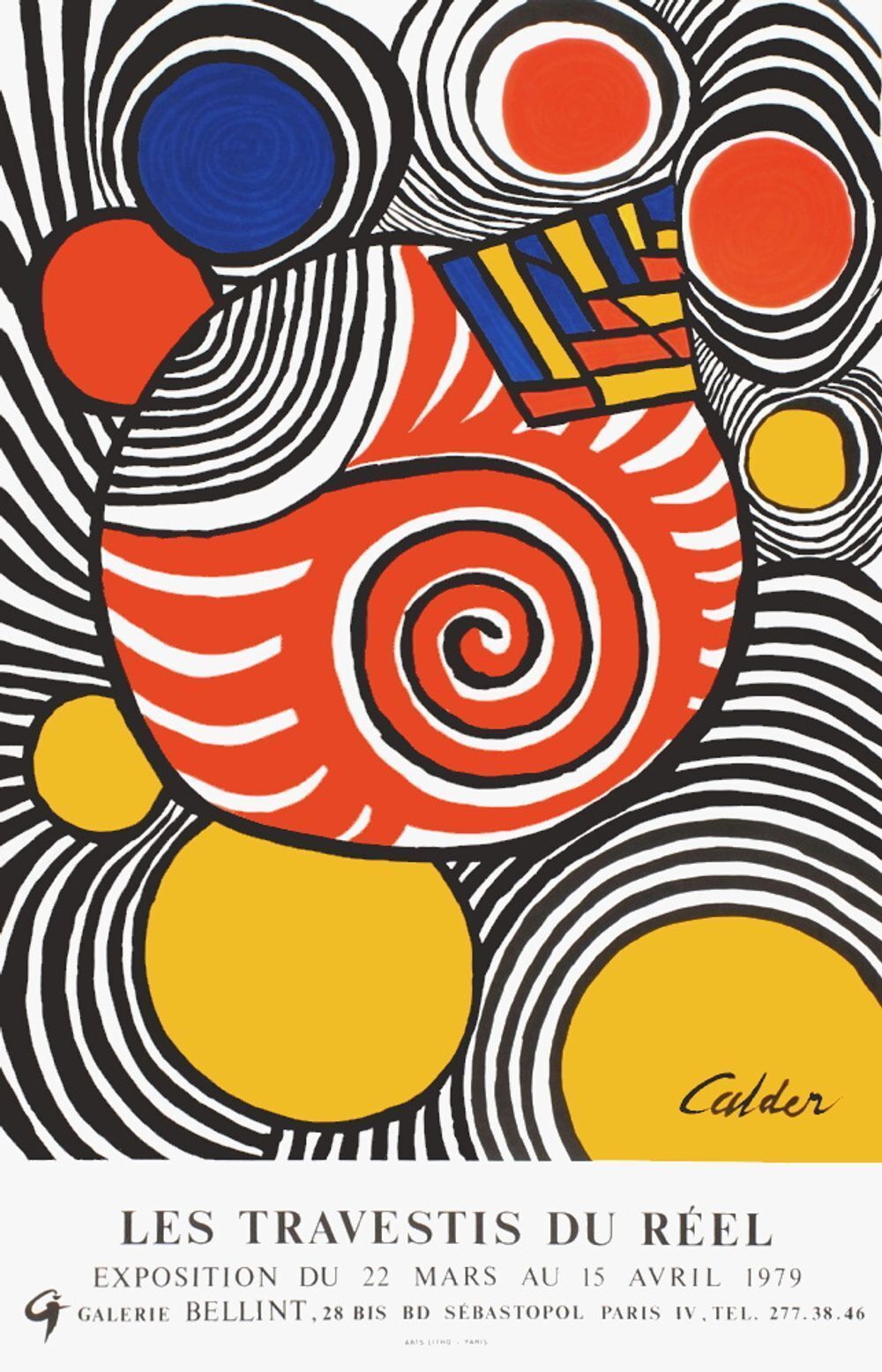 Affiche Expo 79 Alexandre Calder   Galerie Bellint   Les Travestis Du Réel