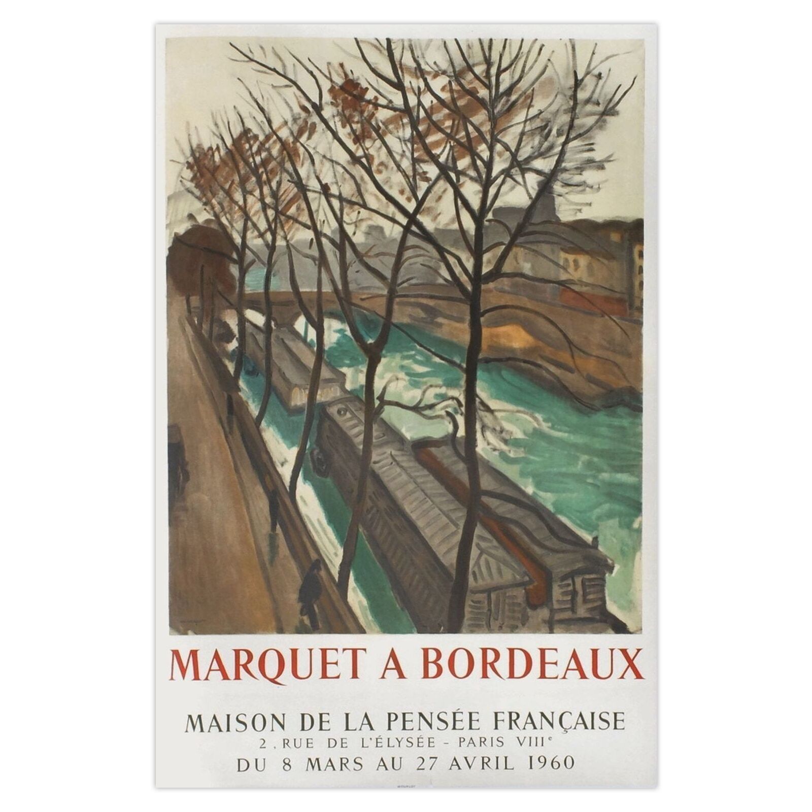 Albert Marquet Poster Expo 60   Maison De La Pensée Française