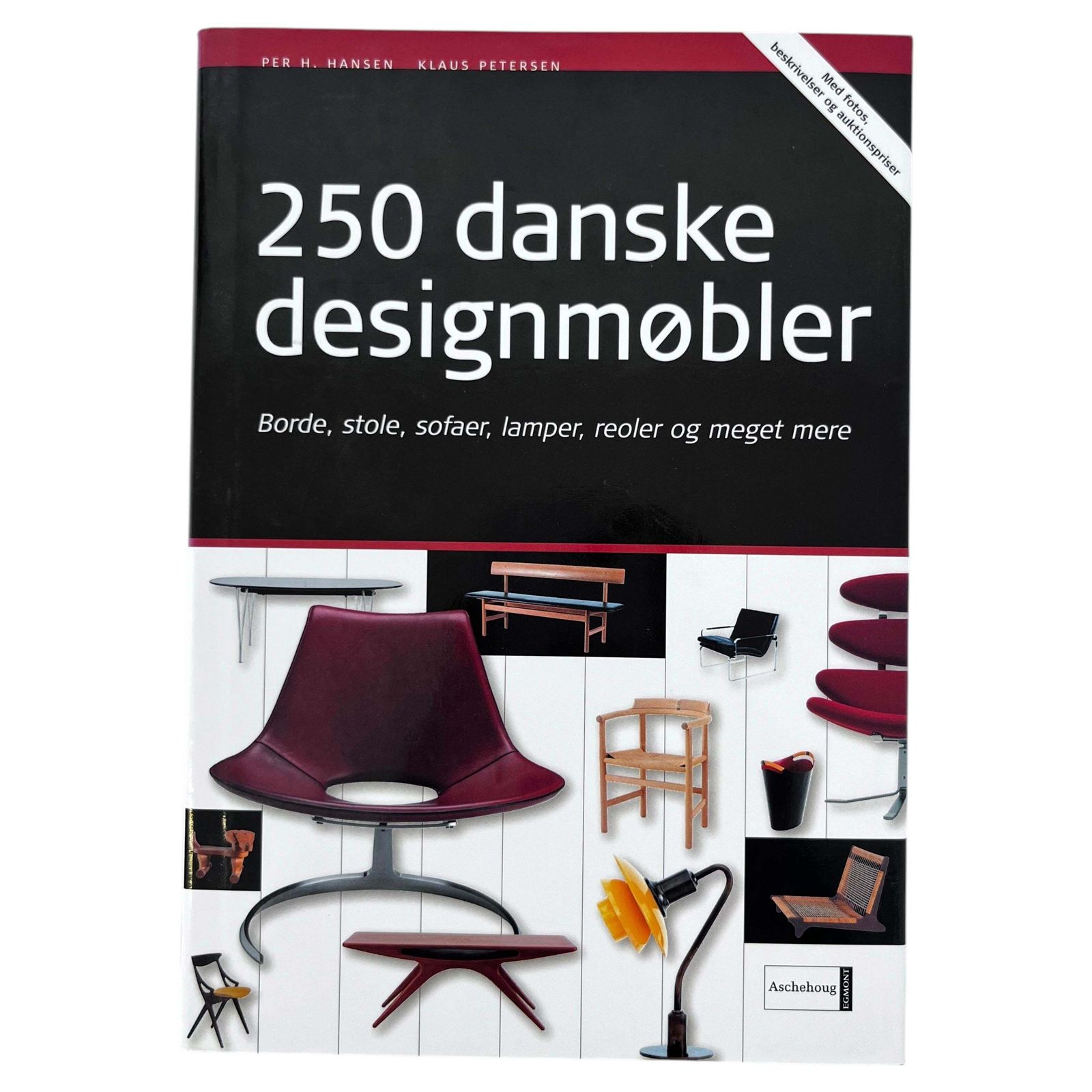 250 Danske Designmøbler, par Per H. Hansen et Klaus Petersen