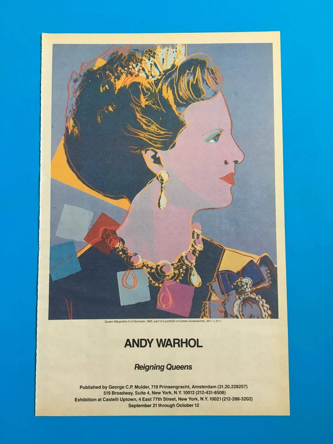Original 1985 Andy Warhol Gallery Opening Advertisement  Reigning Queens Exhibition  Queen Margrethe II Of Denmark  Vintage Poster photo for sale