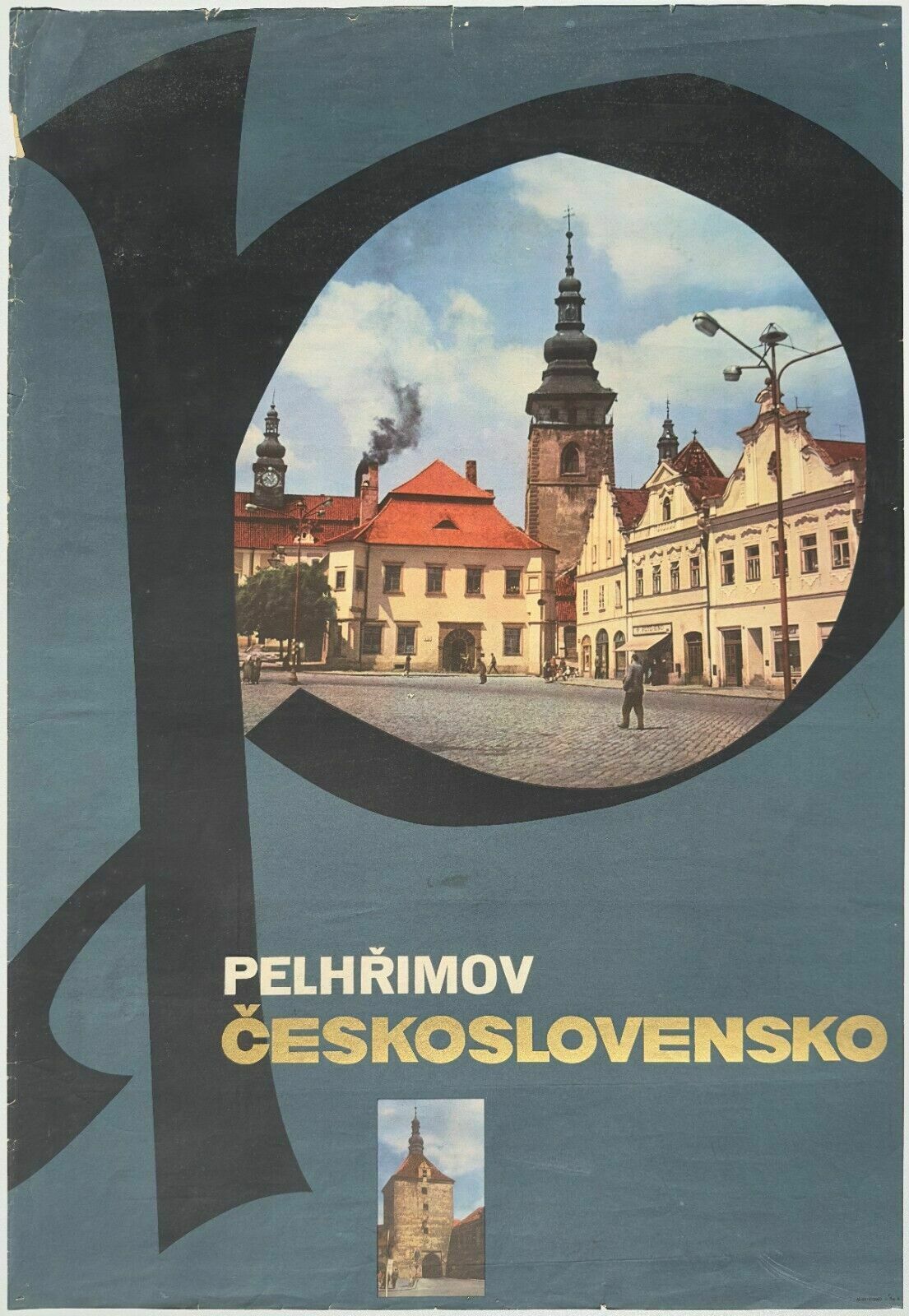 Vintage Poster Tourism Tourism Poster Czechoslovakia Pelhrimov 1960   84x58 Cm